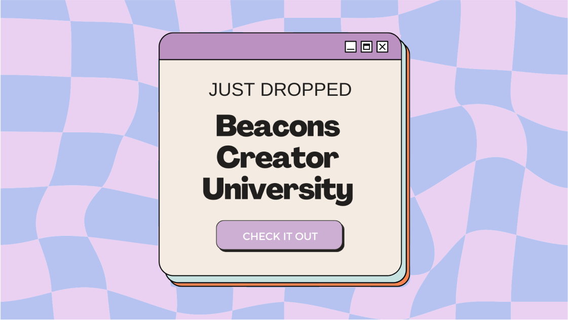Beacons Creator University